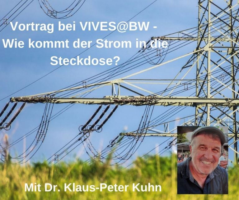 Vortrag „Wie kommt der Strom in die Steckdose“ VIVES bw